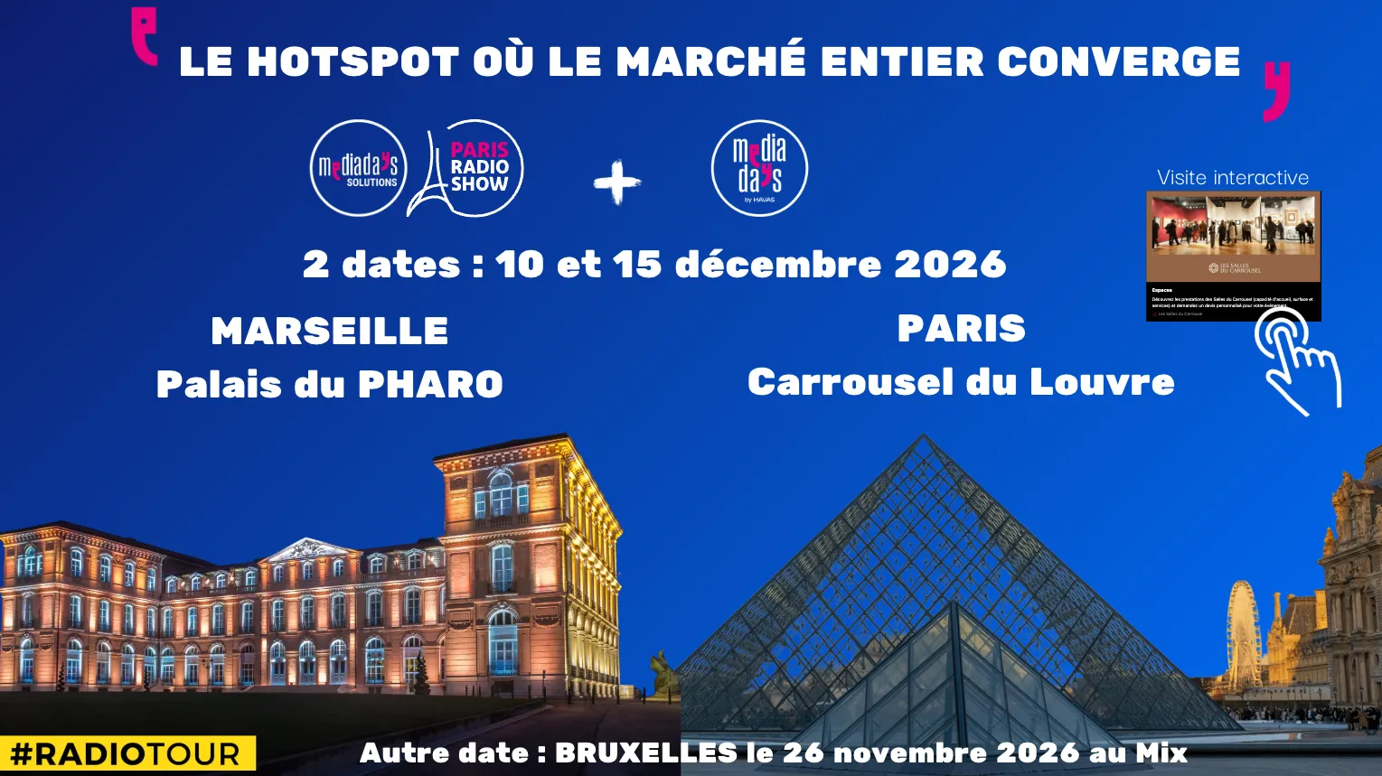 Les dates 2026 à Marseille (Palais du Pharo) et Paris (Carrousel du Louvre)